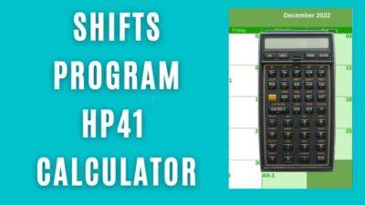 Video thumbnail with title Shifts Program HP41 Calculator and an image on the right side of the calculator