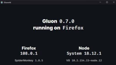 Black background with white text saying Gluon 0.7.0 running on Firefox