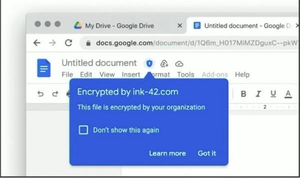 Shows portion of a Google Drive screen with pop up message saying Encrypted by ink-42.com This file is encrypted by your organisation.