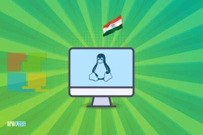 Greenish background with a computer screen in centre, showing a Linux penguin on the screen, and the flag of India on a flagpole mounted on top of the screen
