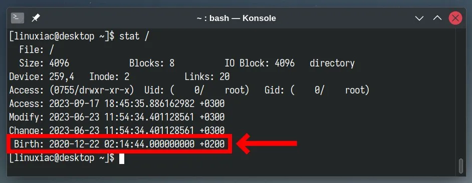 Linux terminal showing the command 'stat /' being run and it returns information such as File / Size 4096 Blocks 8 IO Block 4096, followed by some different dates such as Access, Modify, Change, and the date called Birth which is 2020-12-22 02:14:44