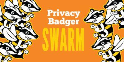 Orange background with title in centre saying Privacy Badger SWARM. On both sides of the title are fierce looking badgers with their fists clenched.