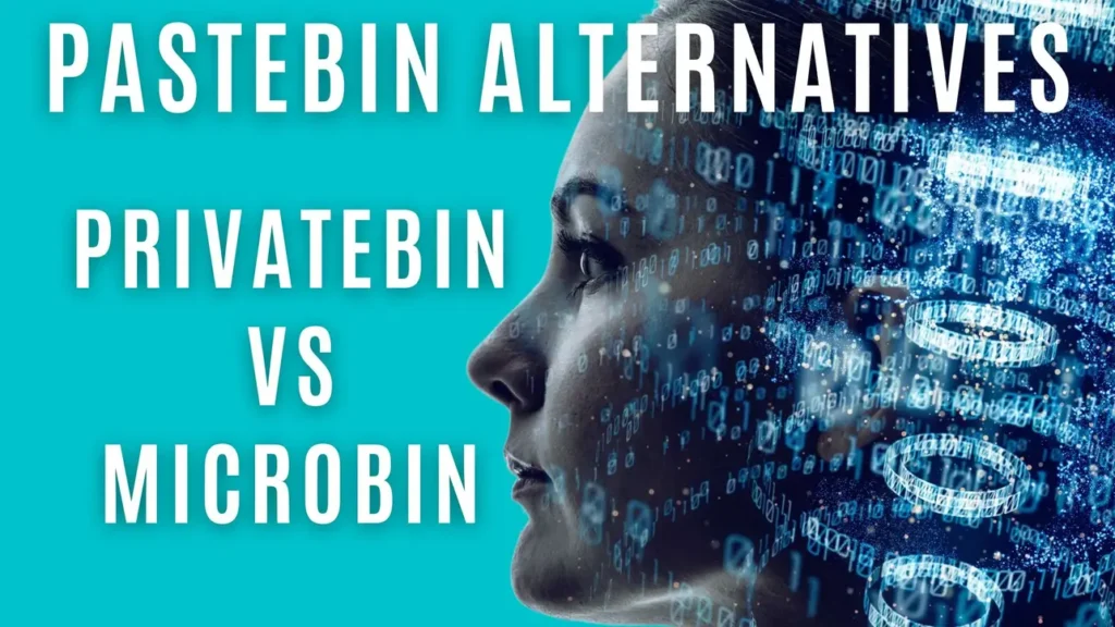 Teal colour background with text in white: Pastebin alternatives PrivateBin vs MicroBin. On the right side is an image of the left side of a woman's head, with numerous 1's and 0's swirling around inside it.