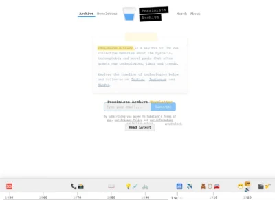 Pessimists Archive educates people on and archives the history of technophobia and moral panics 7 Website section for "Pessimists Archive," exploring technology's societal impact, with options to subscribe to a newsletter and follow on social media.