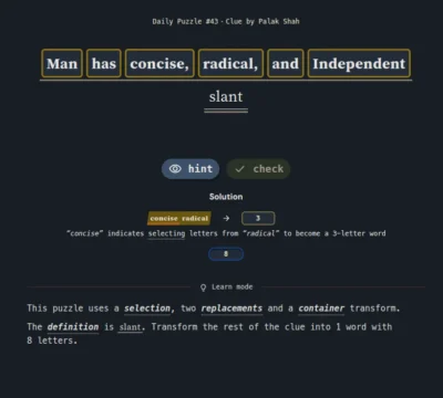 Screenshot of Daily Puzzle #43 by Palak Shah showing a cryptic clue and explanation involving word selection, replacements, container transform, and definition "slant".