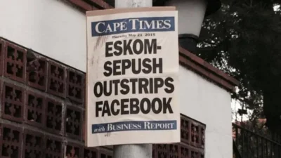 EskomSePush app transitioned to neighbourhood service disruptions otherwise it would have died 6 Newspaper headline dated May 21, 2015, reading "Eskom-Sepush outstrips Facebook" on a Cape Times front page.