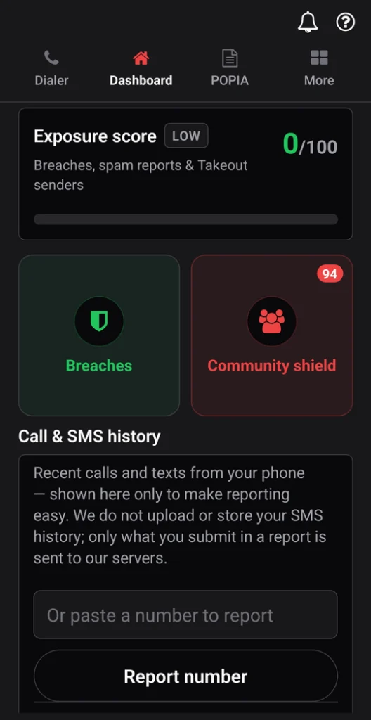 Dashboard screen showing exposure score of 0/100, sections for breaches and community shield with 94 alerts, and call & SMS report input.