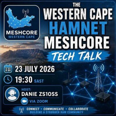 Flyer for Western Cape Hamnet Meshcore Tech Talk on 23 July 2026 at 19:30 SAST, hosted by Danie ZS1OSS via Zoom.